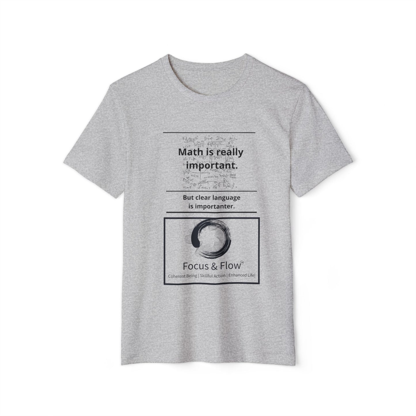 Language and Math Mindfulness Tee: Recycled Organic Unisex T-Shirt, Gift for Yogis, Eco-Friendly Shirt, Meditation Wear, Relaxation Outfit