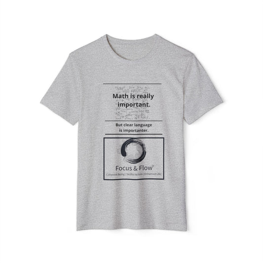 Language and Math Mindfulness Tee: Recycled Organic Unisex T-Shirt, Gift for Yogis, Eco-Friendly Shirt, Meditation Wear, Relaxation Outfit