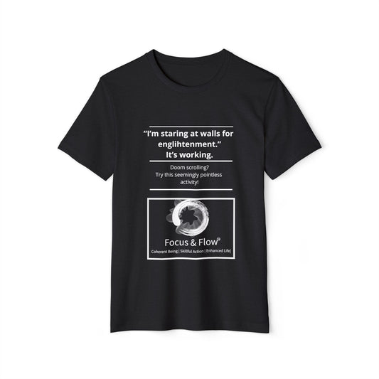 Staring Mindfulness Tee: Recycled Organic Unisex T-Shirt, Gift for Yogis, Eco-Friendly Shirt, Meditation Wear, Relaxation Outfit