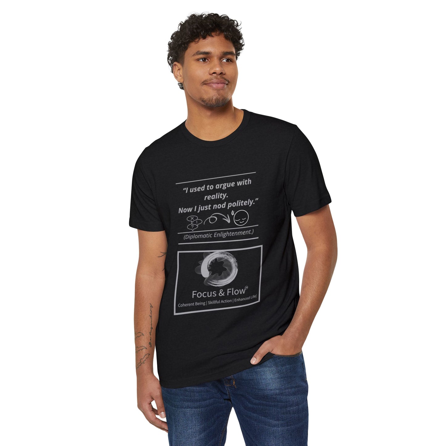 Reality Acceptance-Mindfulness Tee: Recycled Organic Unisex T-Shirt, Gift for Yogis, Eco-Friendly Shirt, Meditation Wear, Relaxation Outfit